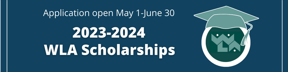 Banner Image advertising WLA 2023-2024 Scholarships