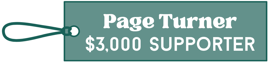 Bookmark with "Page Turner, $3,000 Supporter" on the front
