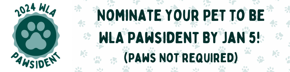 WLA 2024 Pawsident Logo